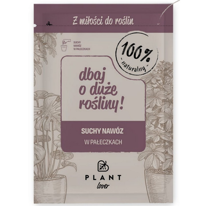 PLANTLOVER | Dbaj o duże rośliny